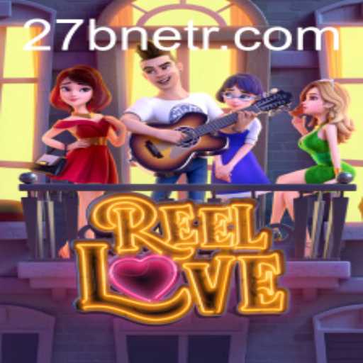 Experience the Thrill of ReelLove: A Unique Gaming Adventure