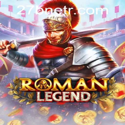 Exploring the Power and Strategy of RomanLegend: A Comprehensive Guide